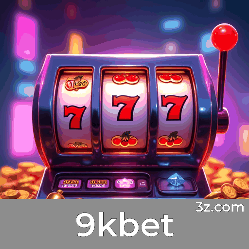 9kbet: O Melhor Cassino Online e Plataforma de Apostas